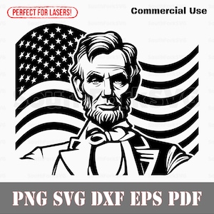Abraham Lincoln American Flag svg png dxf eps pdf | vector graphic design cut print dye sub cnc digital laser engrave file commercial use