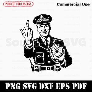 Polizist Cop Mittelfinger svg png dxf pdf eps | Vektorgrafik Design Cut Print Dye sub Laser graviert digitale Dateien kommerzielle Nutzung