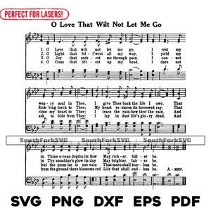 Oh Love That Will Not Let Me Go Hymn Bladmuziek svg png dxf eps pdf lasergraveren bestanden grafisch ontwerp digitale download commercieel gebruik