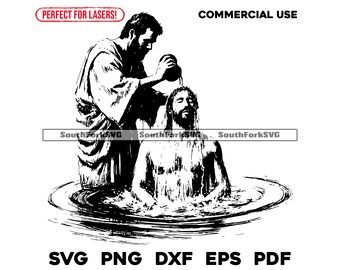 Baptism of Jesus SVG, John the Baptist Baptizing Christ Digital Cut ...
