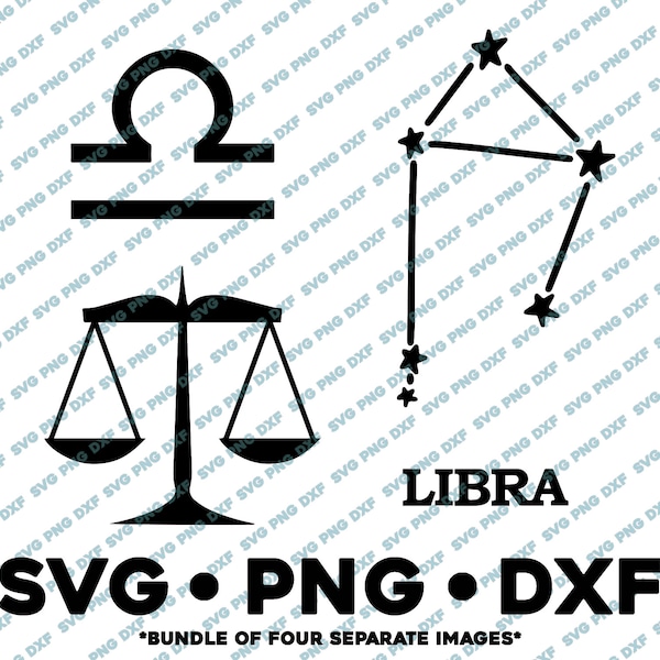 Libra Zodiac Bundle SVG PNG DXF Cut File for  Silhouette Cameo Star Sign Horoscope Constellation Tarot Astrology Birthday Air Sign