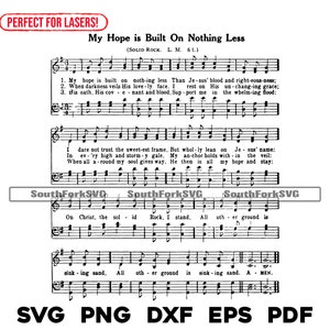 Mijn hoop is gebaseerd op niets minder hymne bladmuziek svg png dxf eps pdf lasergraveren bestanden grafisch ontwerp digitale download commercieel gebruik