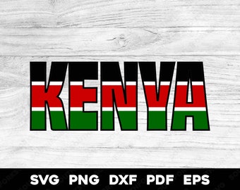 Kenya Kenyan Flag Name Design | svg png dxf eps pdf | Layered by color vector graphic design cut print dye sub laser digital files