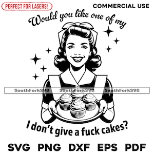 Je m'en fous de gâteaux fichiers svg png dxf eps pdf | Impression découpée, gravure laser, sous-vinyle teinté CNC | Téléchargement instantané Utilisation commerciale