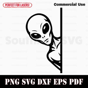 May include: Black and white graphic of an alien peeking around a corner. The alien has large, oval eyes and a slender neck. Text at the bottom reads "PNG SVG DXF EPS PDF". The image also includes the text "Commercial Use".