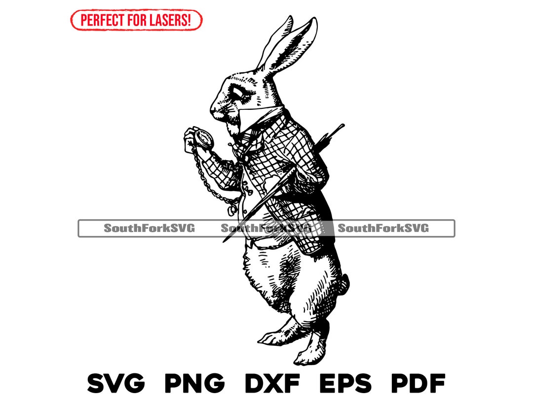 Laser Engrave Files Alice in Wonderland White Rabbit Svg Png Dxf Eps ...