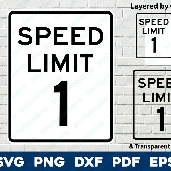 Speed Limit 1 Sign Logo Symbol svg png dxf eps pdf Layered By Color Cut File Silhouette Road Street Drive Car Vector Graphic Birthday