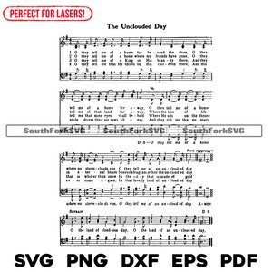The Unclouded Day hymne bladmuziek svg png dxf eps pdf lasergraveren bestanden grafisch ontwerp digitale download commercieel gebruik
