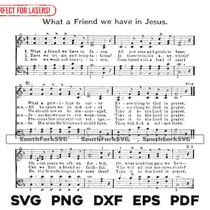 What A Friend We Have In Jesus Hymn Bladmuziek svg png dxf eps pdf lasergravure bestanden grafisch ontwerp digitale download commercieel gebruik
