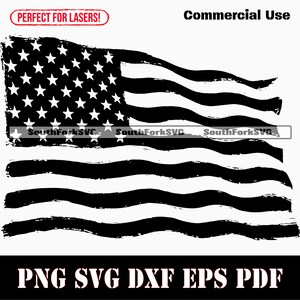 May include: Black and white distressed American flag design with stars and stripes. The image includes the text "Commercial Use" and "Perfect for Lasers!" at the top, and "PNG SVG DXF EPS PDF" at the bottom.