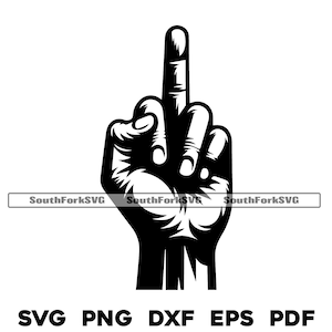 Middle Finger svg png dxf eps pdf | vector graphic cut file laser clip art instant digital download commercial use