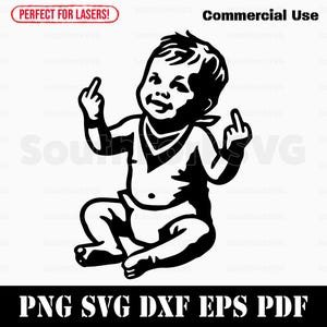 Lustiges Baby Mittelfinger Design svg png dxf eps pdf | Vektorgrafik-Design Ausschneiden Druck Laser-Gravur-Dateien | digitaler Download kommerzielle Nutzung