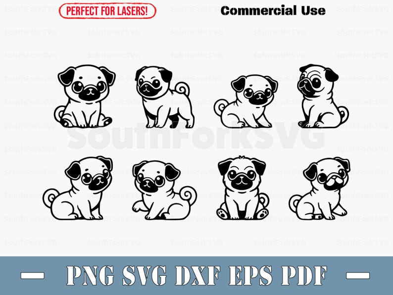 May include: Eight black and white pug dog illustrations in various poses.  The images are suitable for commercial use and perfect for lasers.  Available file formats include PNG, SVG, DXF, EPS, and PDF.  'SouthForkSVG' watermark is visible.