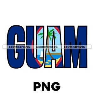 Guam Flagge Name Design | NUR PNG | Grafikdesign-Druckfarbstoffsublimation | sofortiger digitaler Download kommerzielle Nutzung