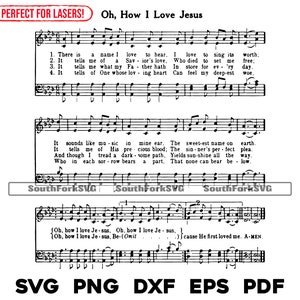 Oh hoe ik van Jezus hou hymne bladmuziek svg png dxf eps pdf lasergraveren bestanden grafisch ontwerp digitale download commercieel gebruik