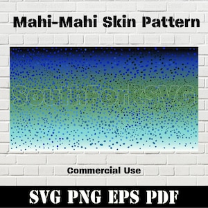 Patrón de piel de mahi mahi (svg, png, eps, pdf) / Diseño de pesca de peces de agua salada, impresión por sublimación de tinta vectorial, descarga para uso comercial