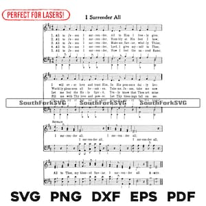 I Surrender All Hymn-bladmuziek | svg png dxf eps pdf | grafisch ontwerp knippen print lasergraveren bestanden digitale download commercieel gebruik