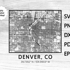 May include: A detailed black and white map of Denver, Colorado. The map shows the city streets and includes the coordinates 39.7392° N | 104.9903° W. The map is available in SVG, PNG, DXF, PDF, and EPS formats.