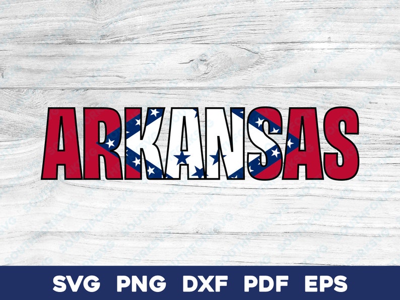 Arkanas Lettering Arkansas Flag State Name Design | Svg Png Dxf Eps Pdf | Vector Graphic ...