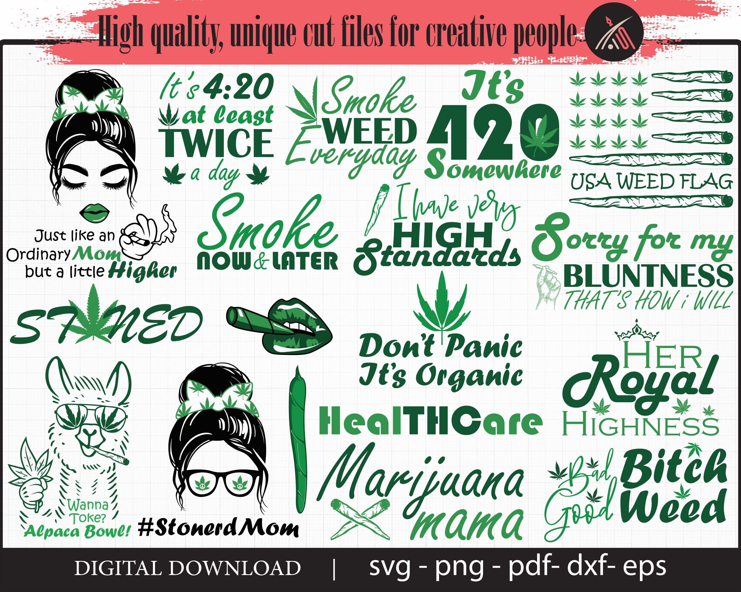 Funny Weed Sayings - Etsy Funny Weed Sayings - Etsy