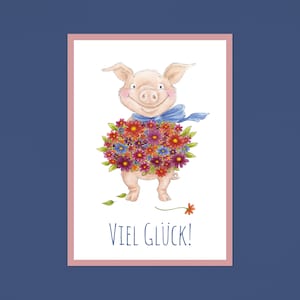 Postkarte Viel Glück, A6, Grußkarte, Geschenkkarte, Motivation, Prüfung, Glückwunsch, Aquarell, Tier, Schweinchen, Blumen, nachhaltig