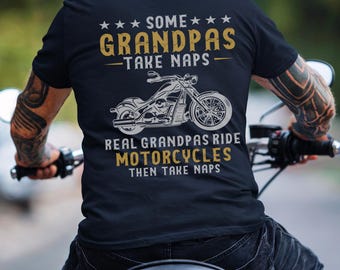 Personalized Biker Grandpa or Dad Shirt, Father's Day Fun Gift, Real Bikers Ride Motorcycles Then Take Naps T-Shirt, Custom Biker Gift
