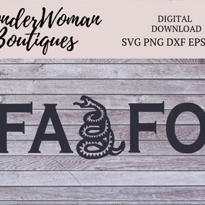 May include: Digital download graphic from WonderWoman Boutiques. The design features the letters "FA FO" with a coiled snake in the center. The background is a light gray wood grain pattern. The text "DIGITAL DOWNLOAD SVG PNG DXF EPS JPG" is also included.