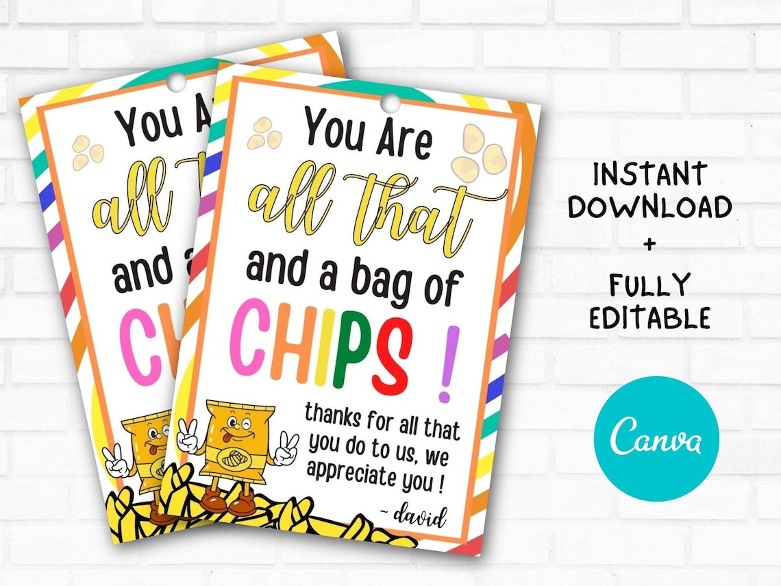 you-re-all-that-and-a-bag-of-chips-printable-appreciation-etsy-uk