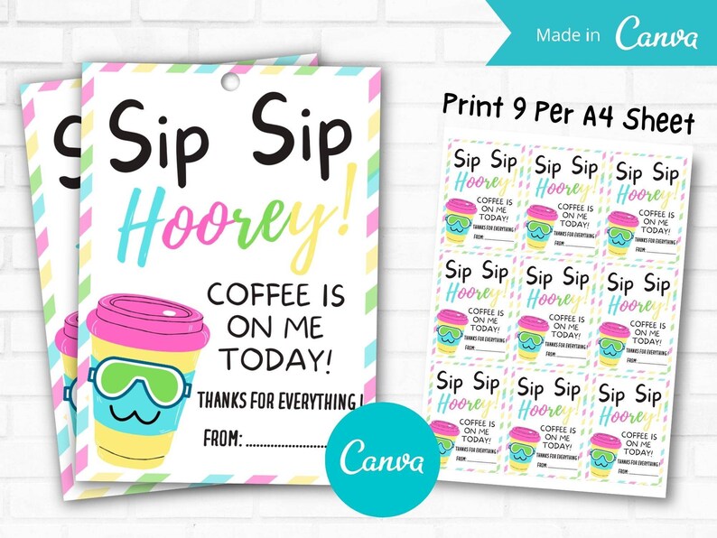 SIP SIP HOORAY Gift Tag Printable, Teacher Staff Employee School Appreciation Gift Tag Printables, Sip Sip Hooray Coffee is on me, Canva 