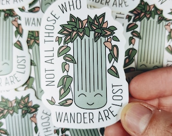 Not All Who Wander Are Lost Vinyl Sticker | Waterproof Laptop Decal