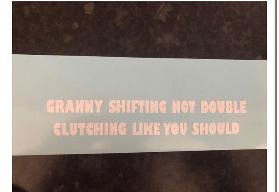 Granny Shifting, Not Double Clutching Like You Should - How to