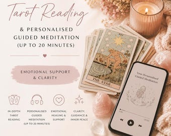 In-Depth Tarot Reading & Personalised 20 Minute Guided Meditation | Emotional Support
