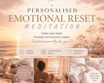 Personalised Emotional Reset Meditation | Custom Guided Audio for Anxiety, Overthinking & Emotional Support