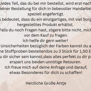 May include: A beige background with text in German, including phrases like "Jedes Teil" and "Herzliche Gr&uuml;&szlig;e Antje." Floral illustrations are in the corners. The text discusses custom-made products and customer service.