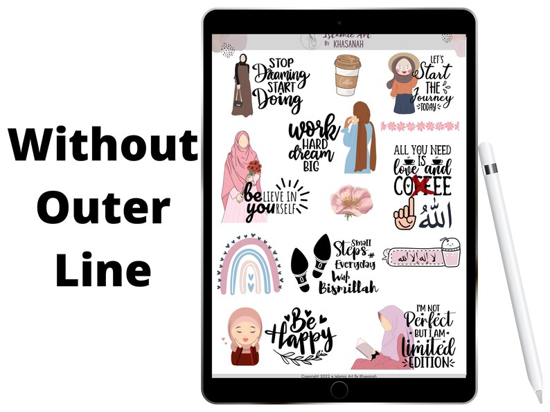 May include: A digital tablet screen displaying a collection of colorful digital stickers featuring motivational quotes and illustrations. The stickers include phrases like "Stop Dreaming Start Doing", "Work Hard Dream Big", "Believe in Yourself", "Let's Start the Journey", "All You Need is Love and Coffee", "Small Steps Everyday with Bismillah", "Be Happy", and "I'm Not Perfect But I Am Limited Edition".