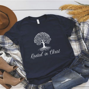 Christian Shirt, Rooted in Christ, Christian T-Shirt, Christian Gifts, Rooted in Christ Shirt, Inspirational Tshirt, Christian Tee