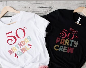 50th Birthday Party Shirts Custom, Personalized 50th Birthday Shirt, Birthday Crew Shirts, Birthday Group Shirts, Matching Birthday