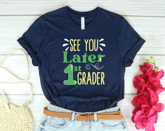 Last day of school shirt teachers, end of year teacher shirt, last day of school teacher shirt, teacher shirts, First grade, kindergarten