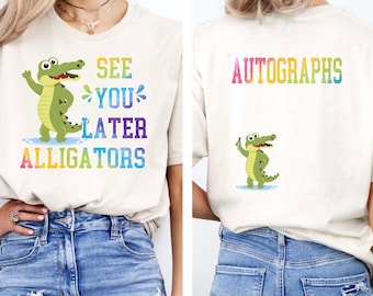 Last Day of School Shirt, Autograph Shirt, End Of School Shirt, Teacher Last Day Shirt, School Autographs Shirt, End of Year Party Tee