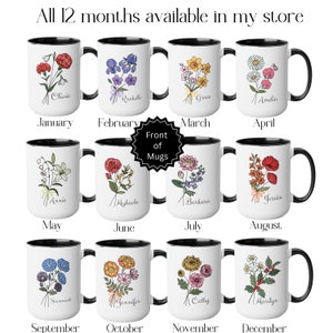 May include: Twelve white coffee mugs with black rims, each featuring a different floral bouquet and the name of a month. The mugs are arranged in four rows of three, with the words "Front of Mugs" in a starburst shape above the second row.