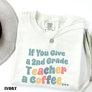 Second Grade Teacher Shirt, Comfort Colors® Second Grade TShirt, Back to School Gift, Funny 2nd Grade Team Shirt, Teacher Appreciation Gift