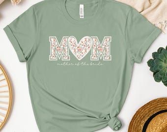 Mother of the Bride Shirt, Bridal Party Shirts, Wedding Party Shirts, Custom Mom of the Bride Shirt