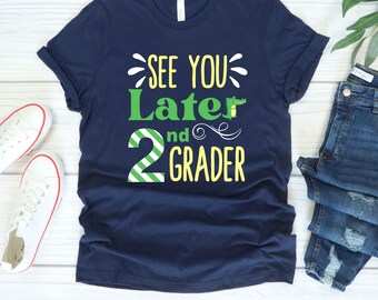 End of The Year Teacher Shirts, Last Day of School Shirts Teacher, 1st Grade Teacher Shirt, 2nd Grade Teacher Shirt, Teacher Gifts
