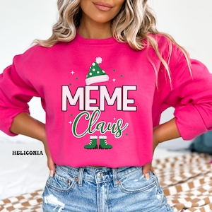 MeMe Christmas Sweatshirt, MeMe Sweatshirt, New MeMe Gift, MeMe Shirt, Best MeMe Sweatshirt, Gift for MeMe, Grandma Gift, New Grandma Shirt