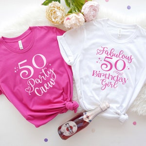 50th Birthday for Women, 50th Birthday Shirt, 50th Birthday Group Shirts, Fifty and Fabulous, 50th Birthday Gift, 50 and Fabulous Shirt