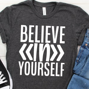 Believe Shirt,Believe Gift,Gift for Believe,Funny Believe,Believe Humor,Believe Shirts,Believe Tshirt,Believe Tee,