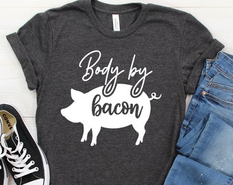 Bacon Shirt,Bacon Gift,Gift for Bacon,Funny Bacon,Bacon Humor,Bacon Shirts,Bacon Tshirt,Bacon Tee,