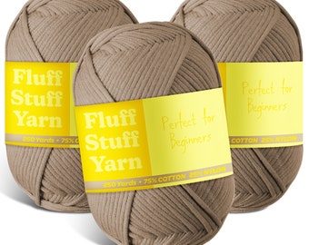 May include: Three balls of brown yarn with yellow labels that read "Fluff Stuff Yarn" and "Perfect for Beginners". The labels also state that the yarn is 75% cotton and 25% nylon and contains 250 yards.