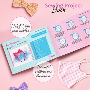 May include: A pink sewing project book with a bow headband illustration and instructions for making a bow headband. The book has the text "Sewing Project Book" on the cover and "Helpful tips and advice" on the inside.