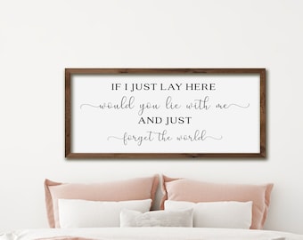 If I Lay Here , Bedroom Signs , Above Bed Decor Wood Signs , Wood Wall art , Bedroom Wall Decor, Above Bed Signs,